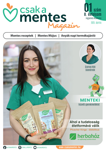 Csak a Mentes Magazin 2025 Tavasz