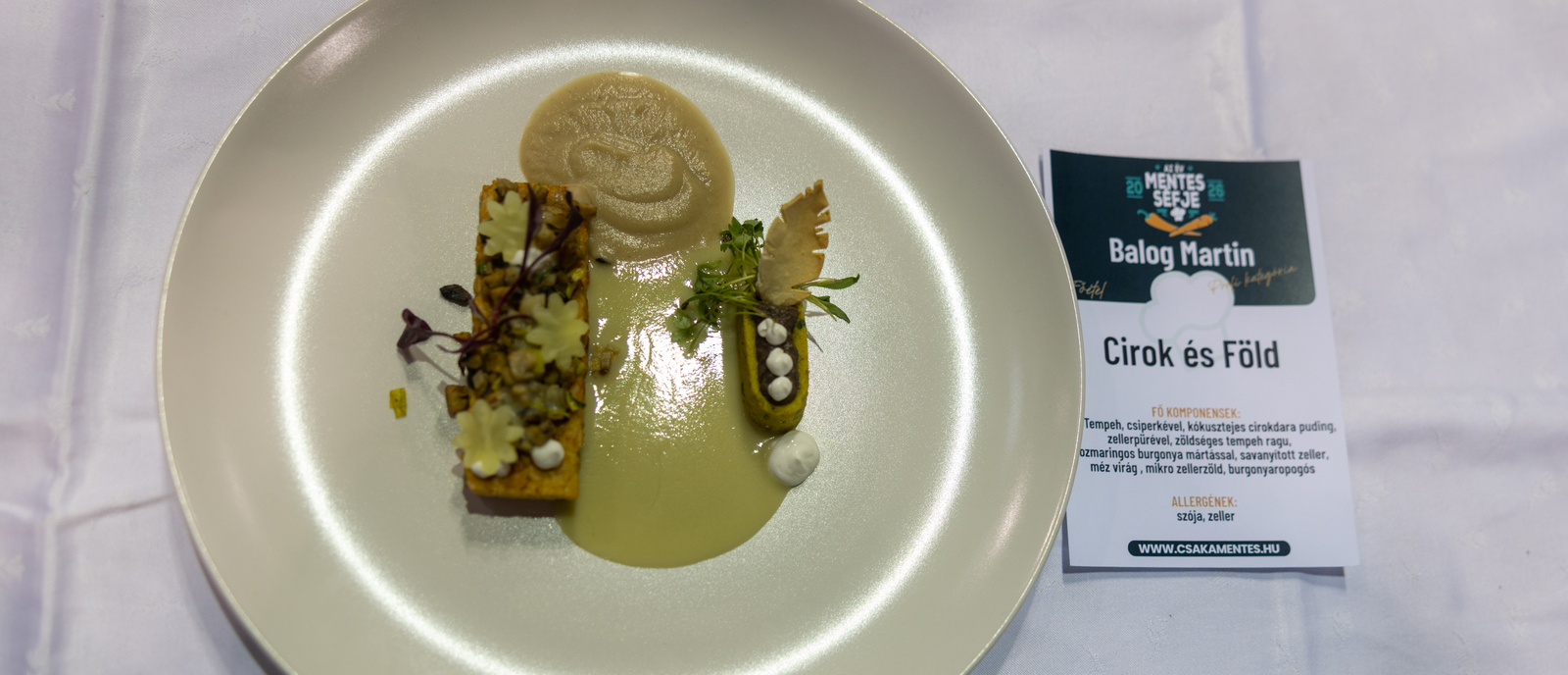 Cirok és Föld - Év Mentes Séfje 2026 profi kategória kreatív különdíj - Balog Martin főétele