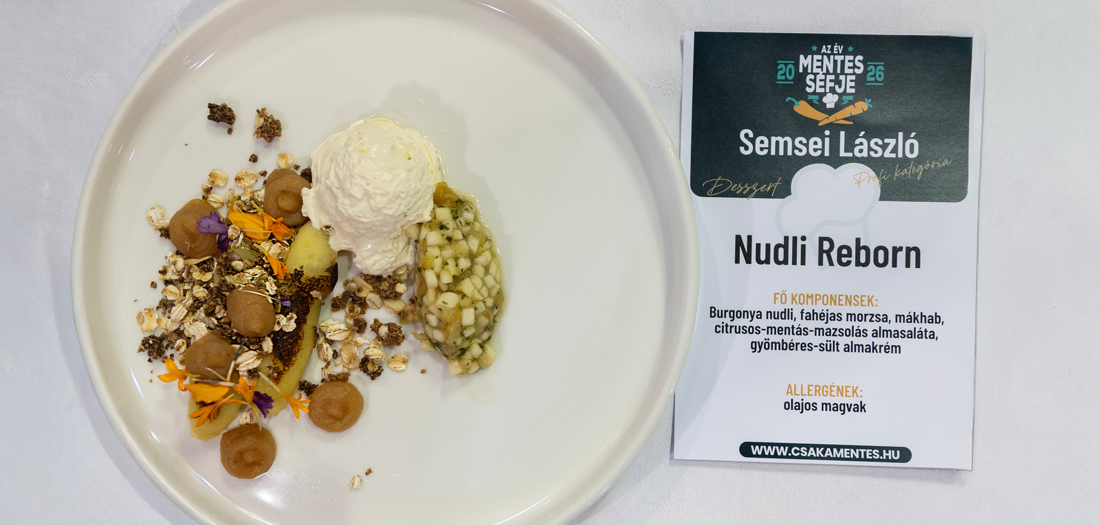Nudli Reborn - Év Mentes Séfje 2026 profi kategória döntős versenyző - Semsei László desszertje