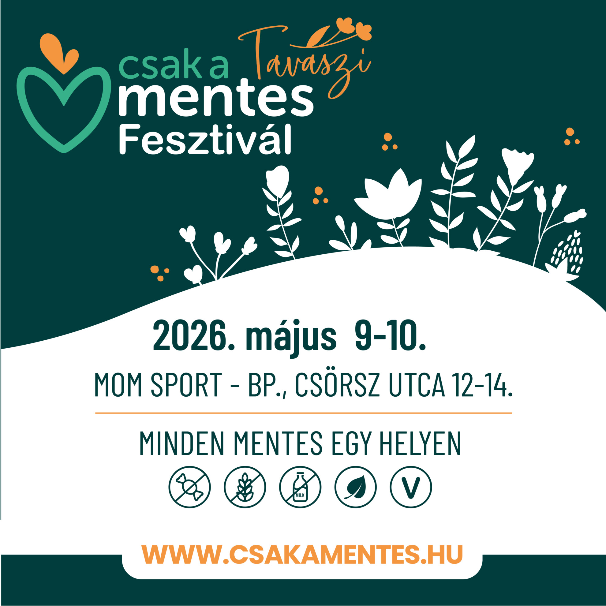 Csak a Mentes Tavaszi Fesztivál 2026.05.09-10. MoM Sport